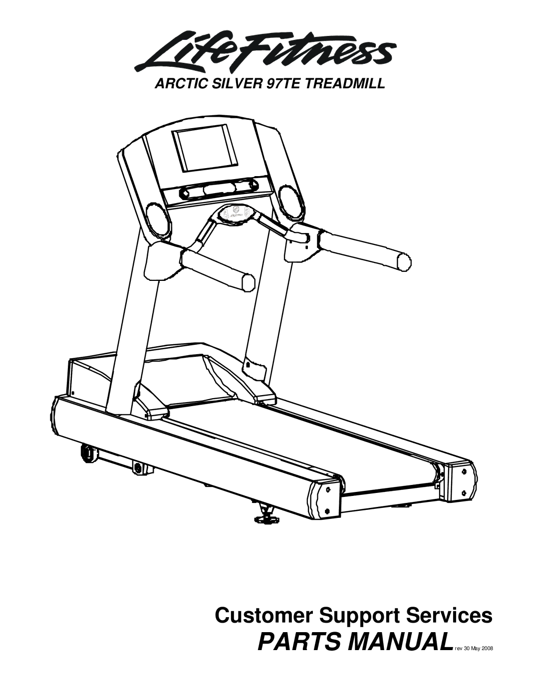 Life Fitness 97TE-XXXX-07 manual Customer Support Services 