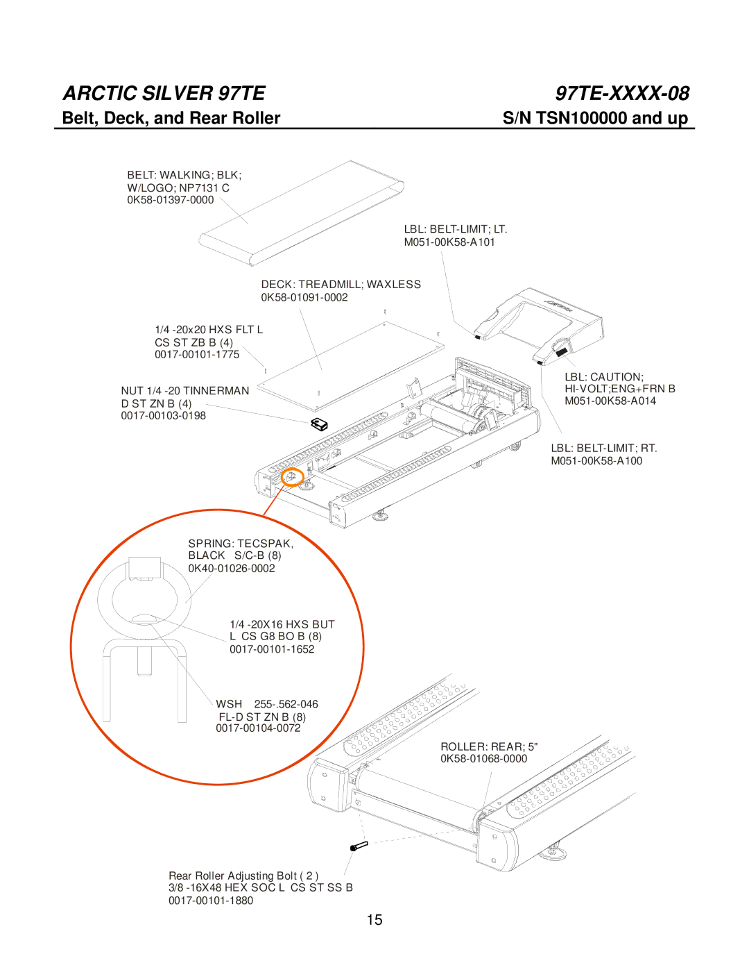 Life Fitness 97TE-XXXX-08 manual Belt, Deck, and Rear Roller, LBL Caution HI-VOLTENG+FRN B M051-00K58-A014 