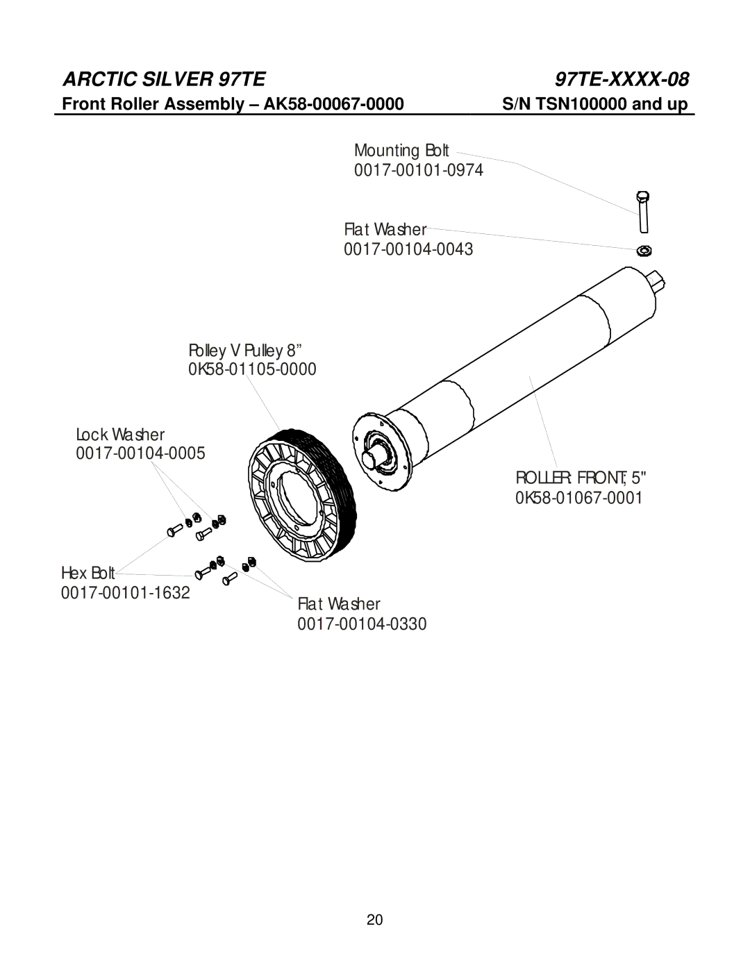 Life Fitness 97TE-XXXX-08 manual Front Roller Assembly AK58-00067-0000 TSN100000 and up 