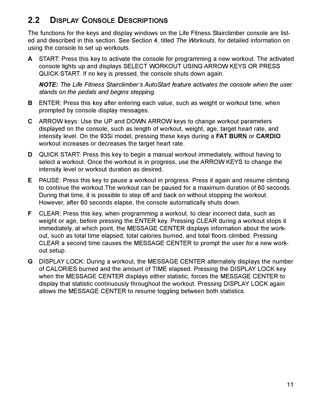 Life Fitness 93SI, 9SI specifications Display Console Descriptions 