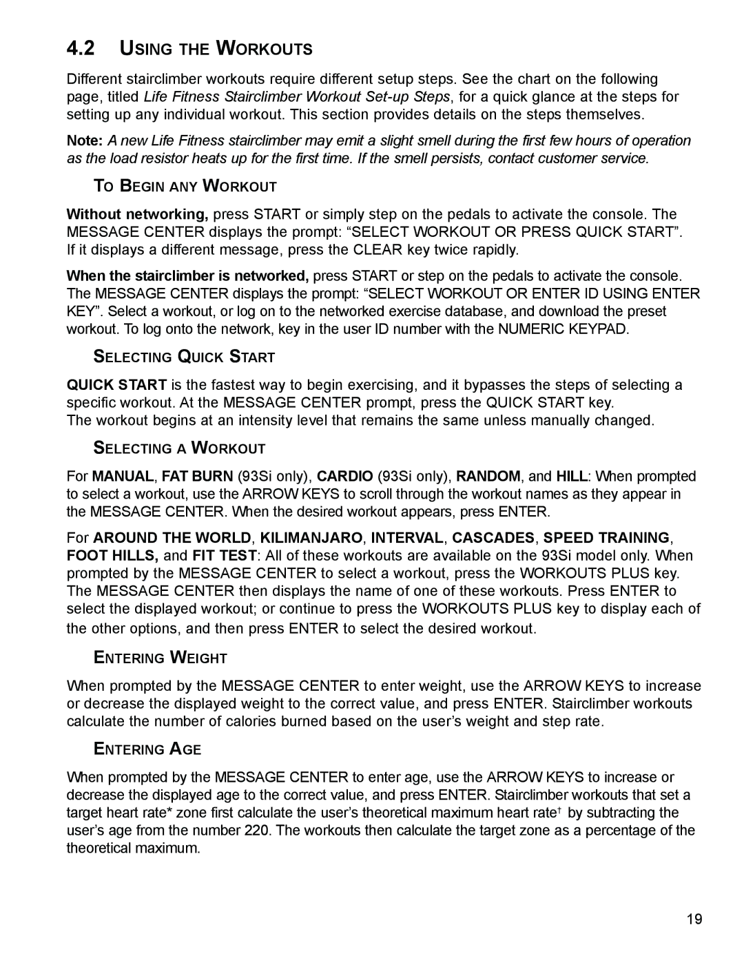 Life Fitness 93SI, 9SI specifications Using the Workouts 