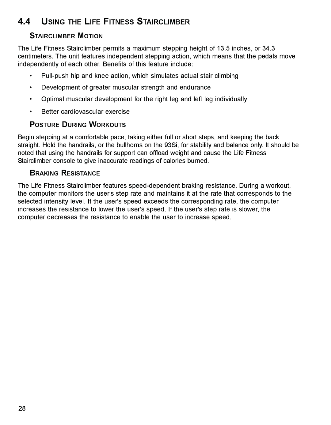 Life Fitness 9SI, 93SI specifications Using the Life Fitness Stairclimber 