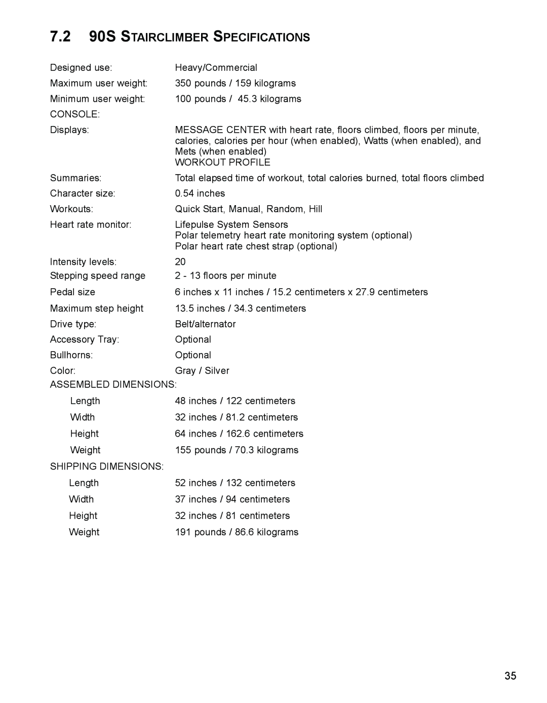 Life Fitness 93SI, 9SI specifications 90S Stairclimber Specifications 