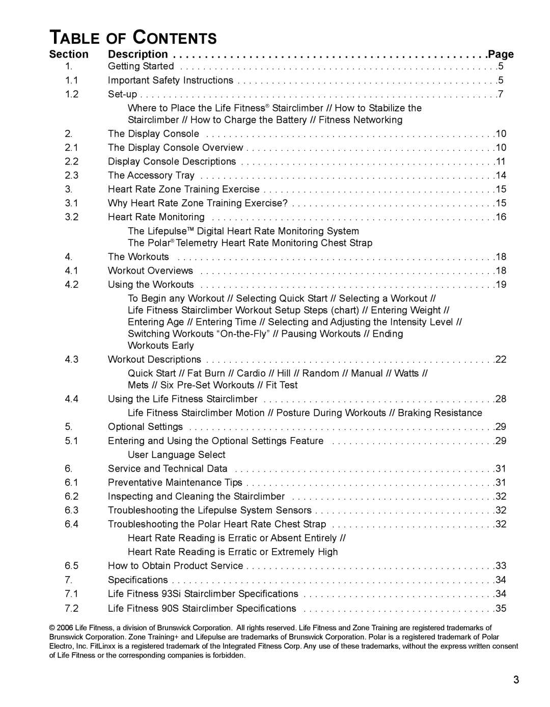 Life Fitness 93SI, 9SI specifications Table of Contents 