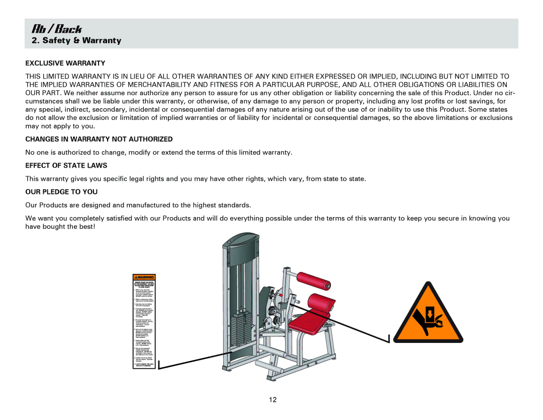 Life Fitness Ab/Back Machine owner manual Exclusive Warranty, Changes in Warranty not Authorized, Effect of State Laws 