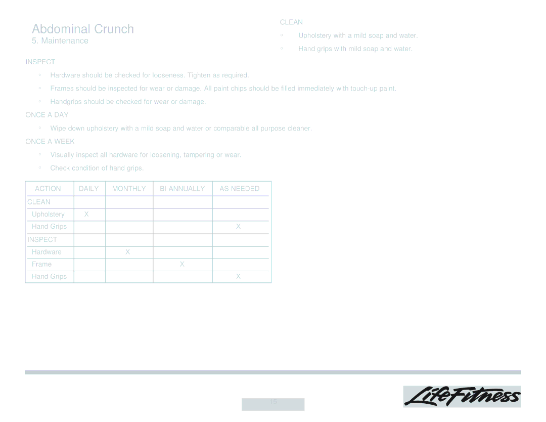 Life Fitness Ab/Back Machine owner manual Maintenance, Inspect Clean, Once a DAY, Once a Week 