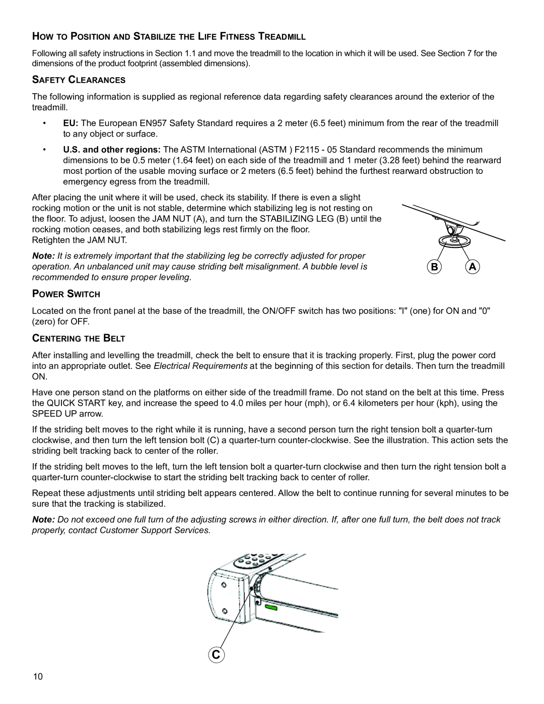 Life Fitness B098 operation manual HoW To PosITIon anD sTabIlIze THe lIfe fITness TreaDMIll 