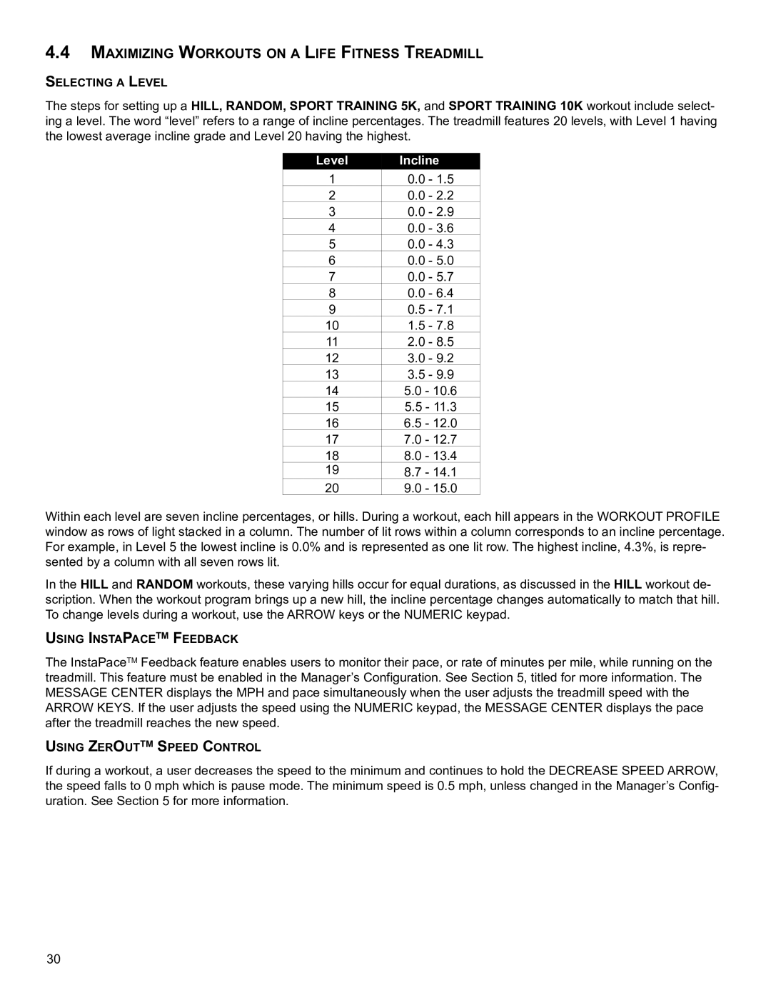 Life Fitness B098 operation manual MaxIMIzInG WorKoUTs on a lIfe fITness TreaDMIll, Level Incline 