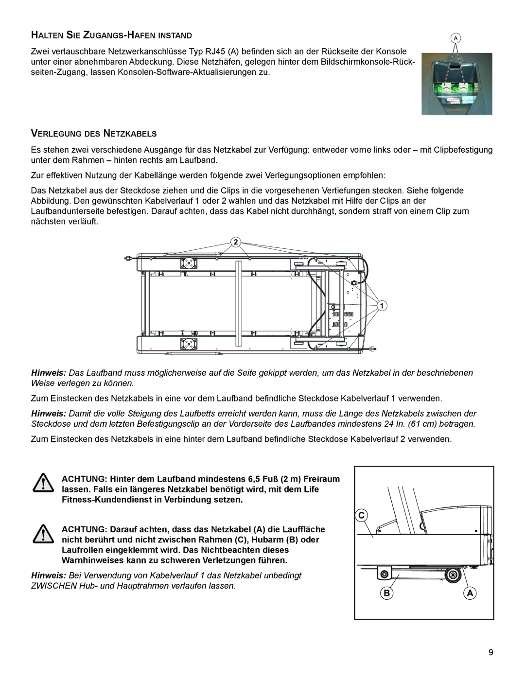 Life Fitness B099 manual Halten SIe ZUGanGS-hafen InStand 