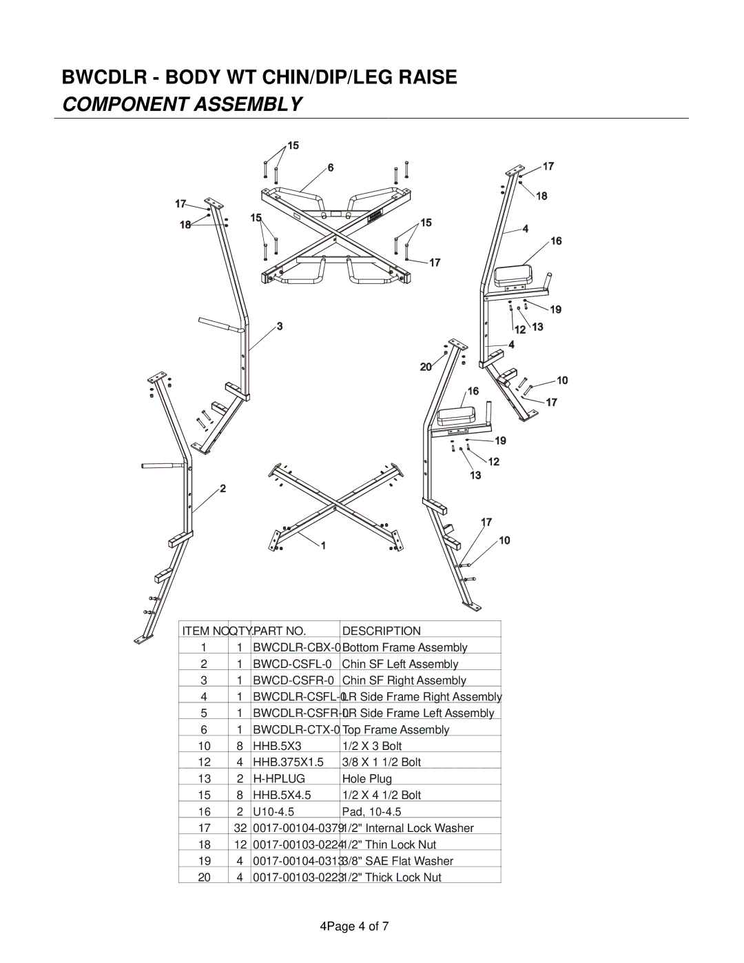 Life Fitness BWCDLR manual Bwcdlr Body WT CHIN/DIP/LEG Raise Component Assembly, Item NOQTY. .PART no Description 