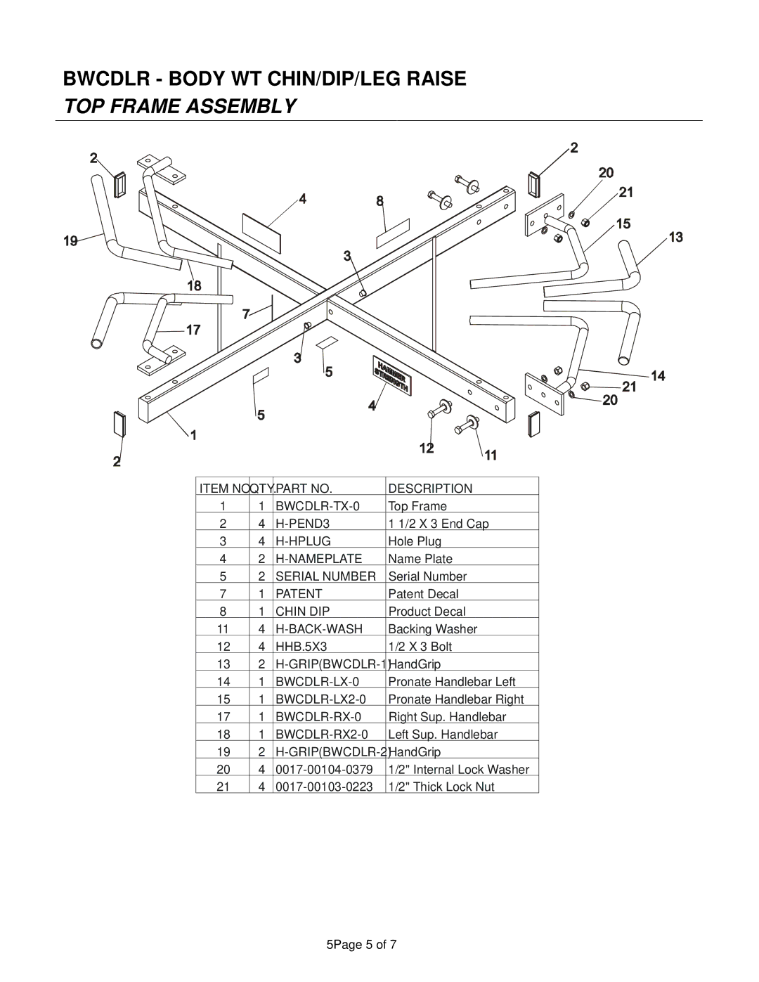 Life Fitness BWCDLR manual Bwcdlr Body WT CHIN/DIP/LEG Raise TOP Frame Assembly 