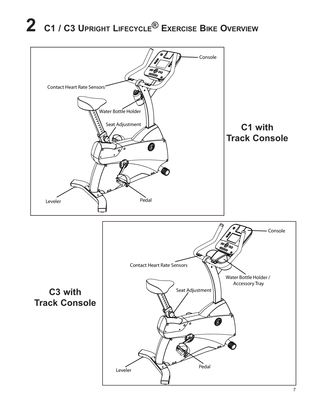 Life Fitness C2 owner manual C1 with Track Console, C1 / C3 Upright Lifecycle Exercise Bike Overview 