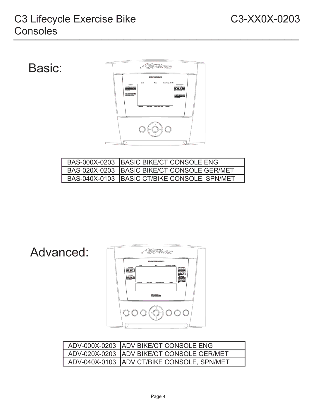 Life Fitness C3-XXOX-0203 manual Basic, C3 Lifecycle Exercise BikeC3-XX0X-0203 Consoles 