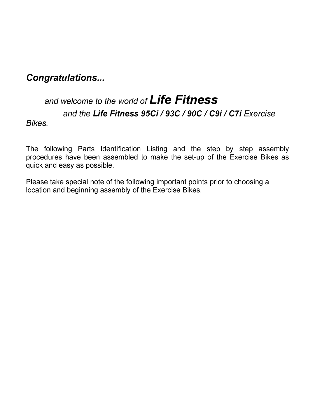 Life Fitness C9I, C7i manual Congratulations 