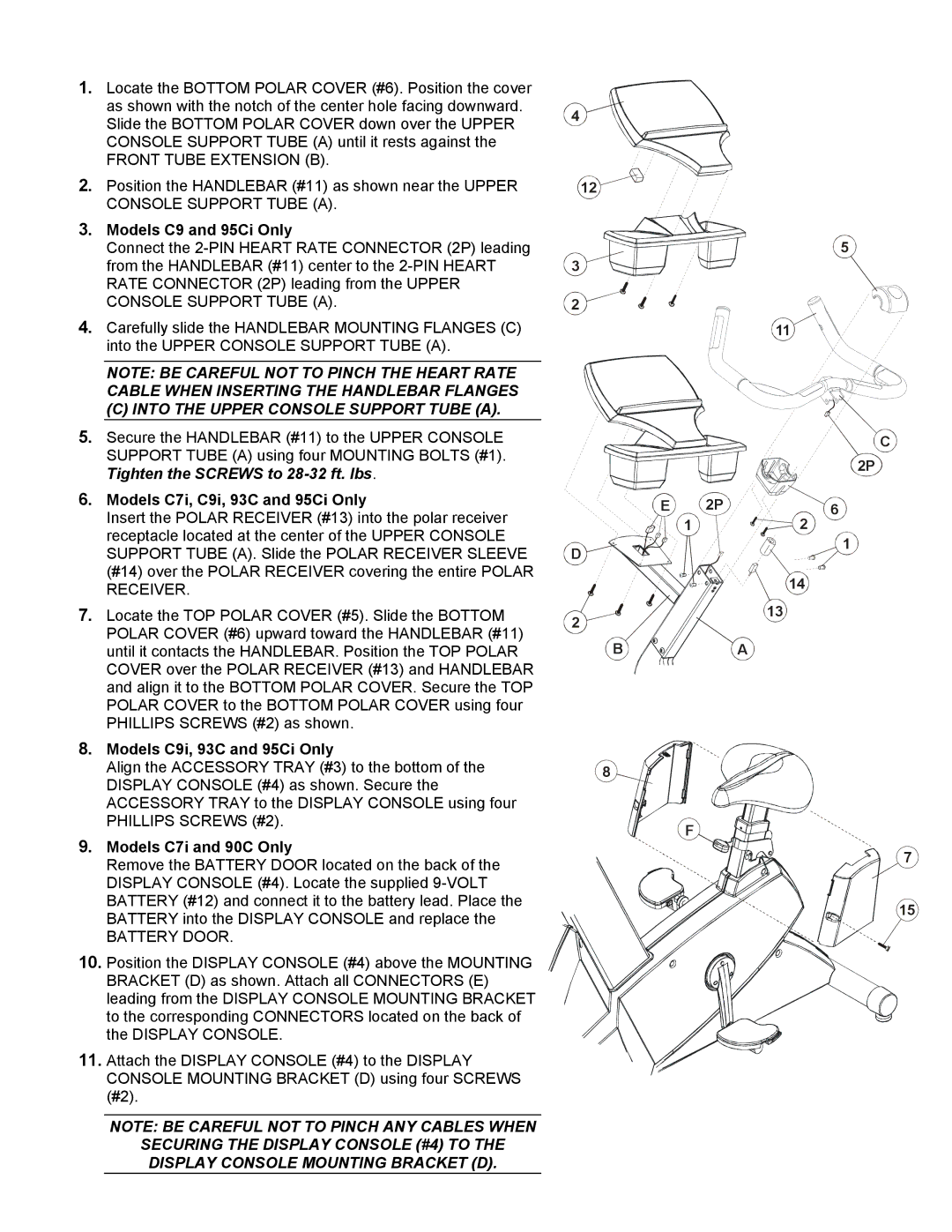 Life Fitness C9I, C7i manual Into the Upper Console Support Tube a 