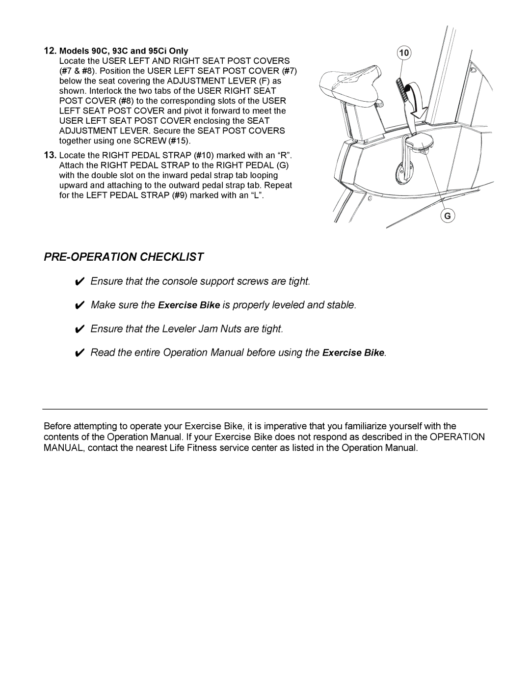 Life Fitness C9I, C7i manual PRE-OPERATION Checklist 