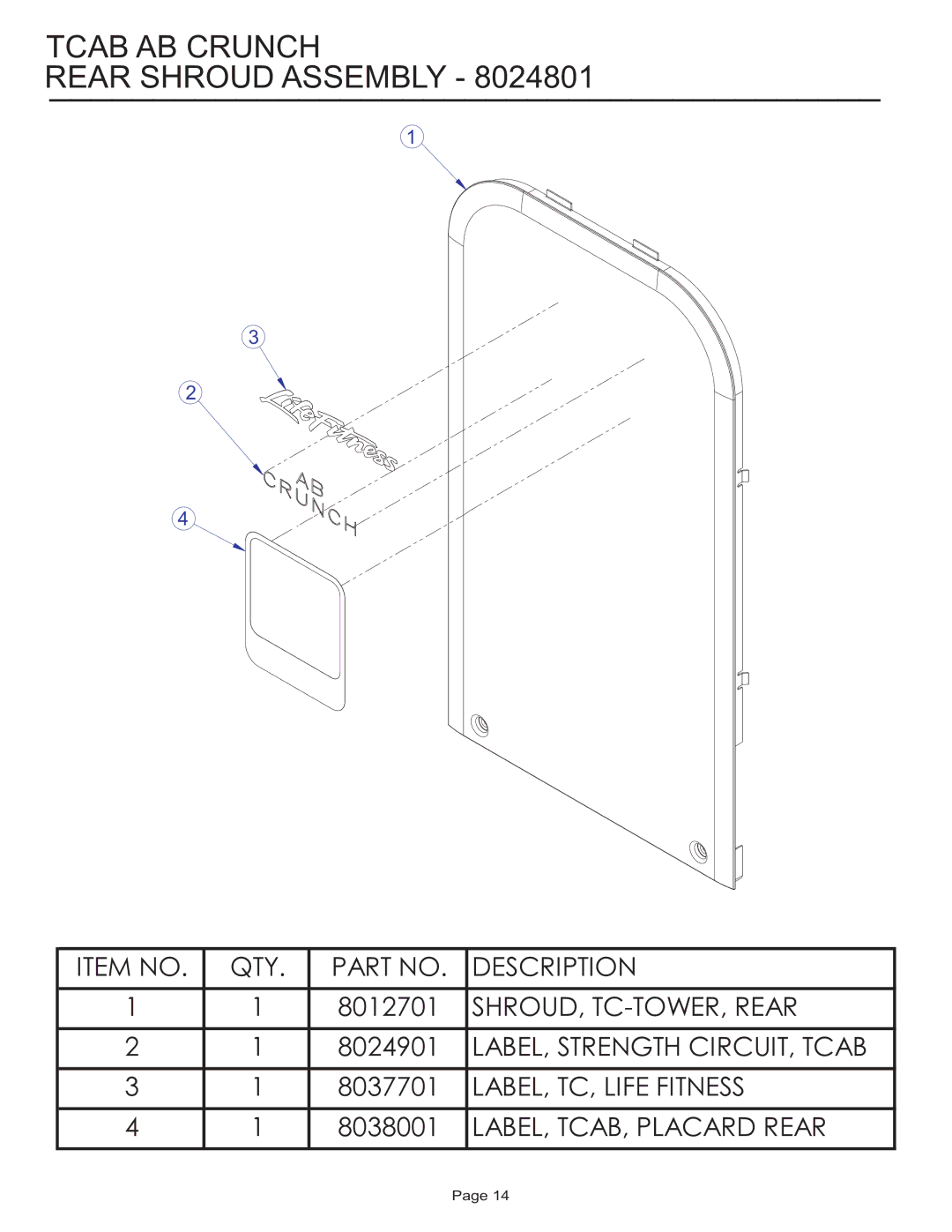 Life Fitness Circuit Series manual Tcab AB Crunch Rear Shroud Assembly 