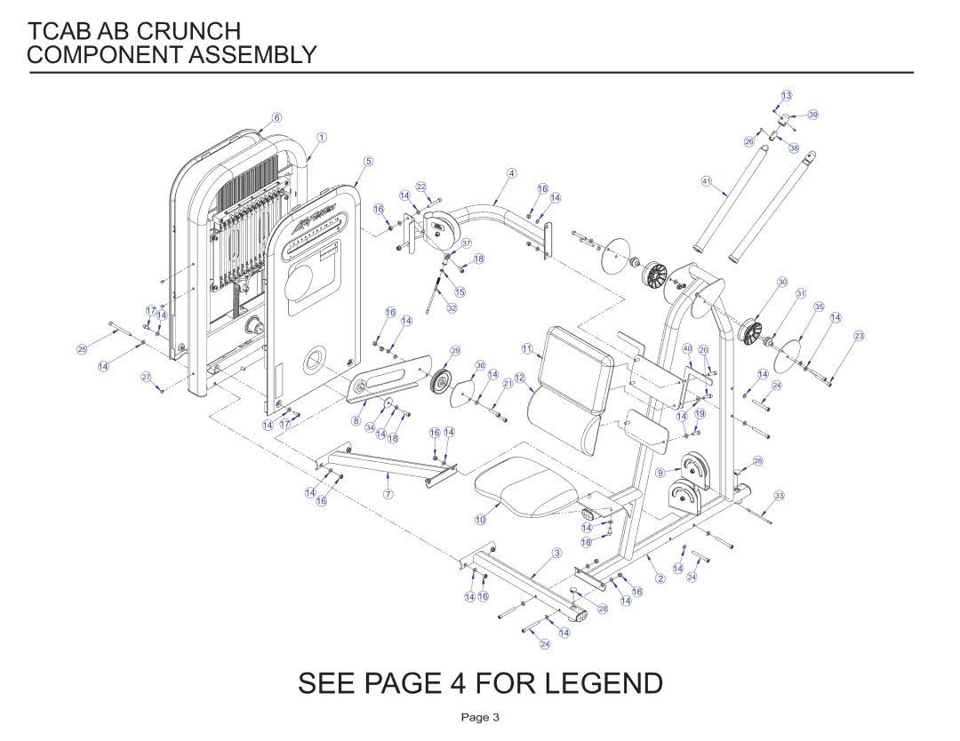 Life Fitness Circuit Series manual See page 4 for Legend, Tcab AB Crunch Component Assembly 