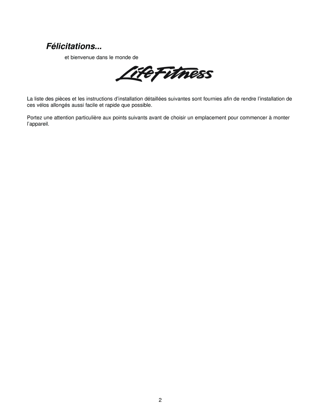 Life Fitness Classic Series manual Félicitations 