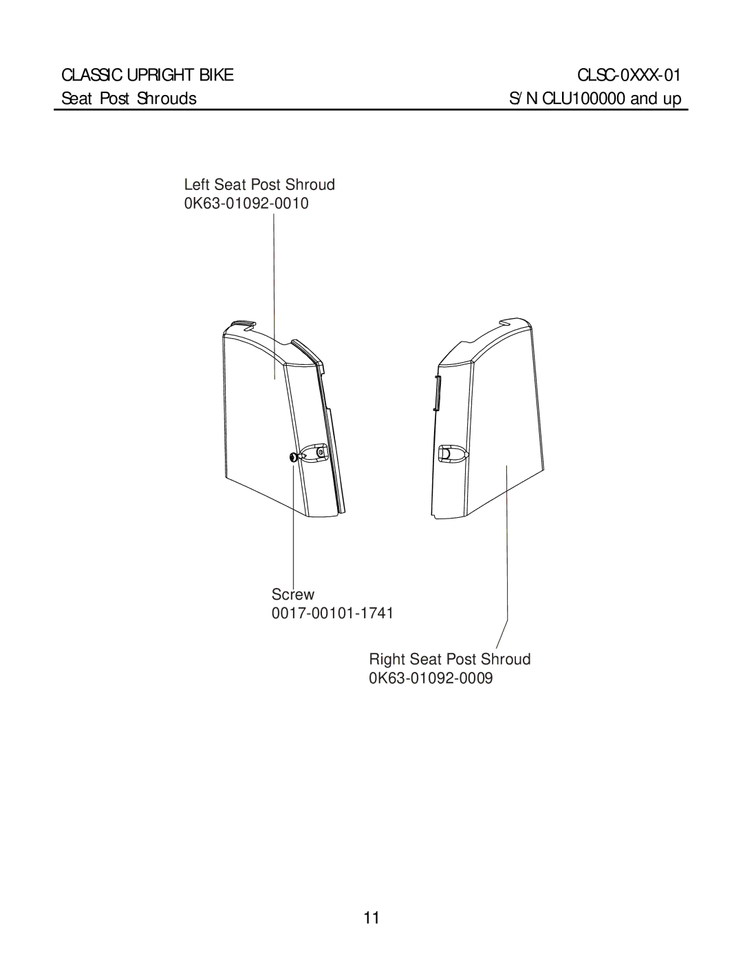 Life Fitness CLSC-XXXX-01 manual Seat Post Shrouds 