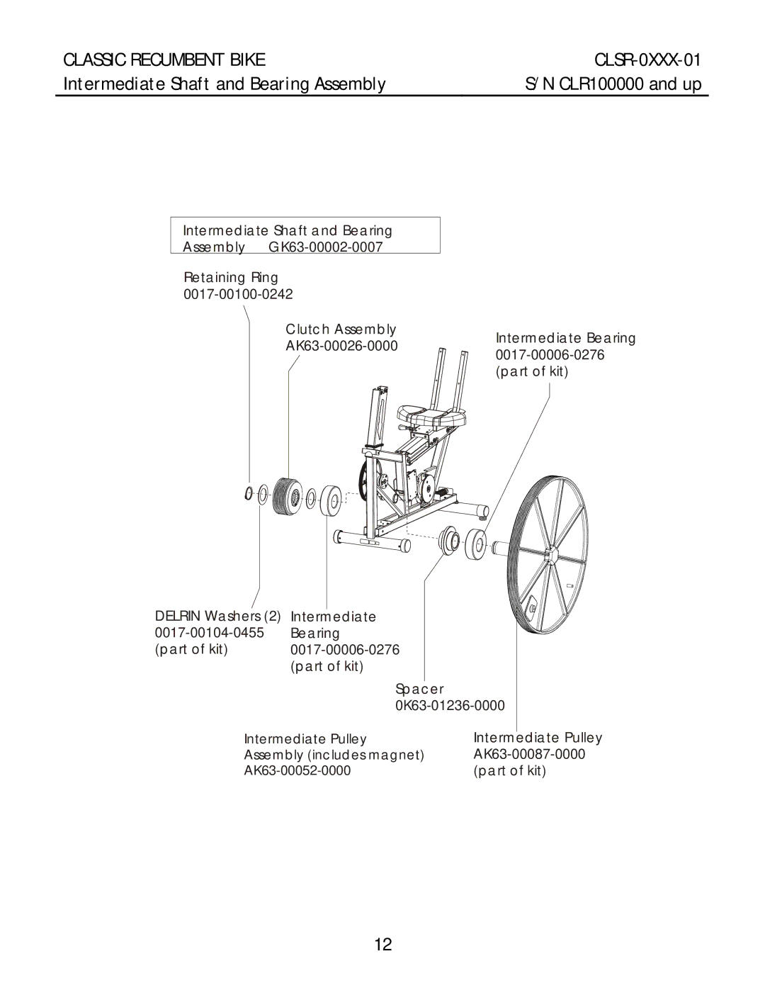 Life Fitness CLSR-0XXX-01 manual Intermediate Shaft and Bearing Assembly 