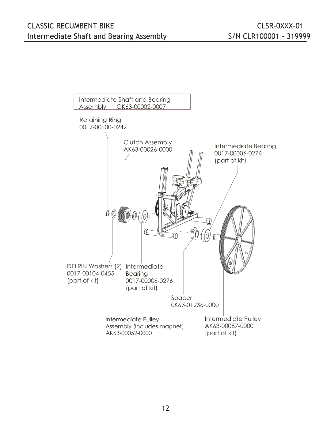 Life Fitness CLSR-0XXX-01 manual Intermediate Shaft and Bearing Assembly 