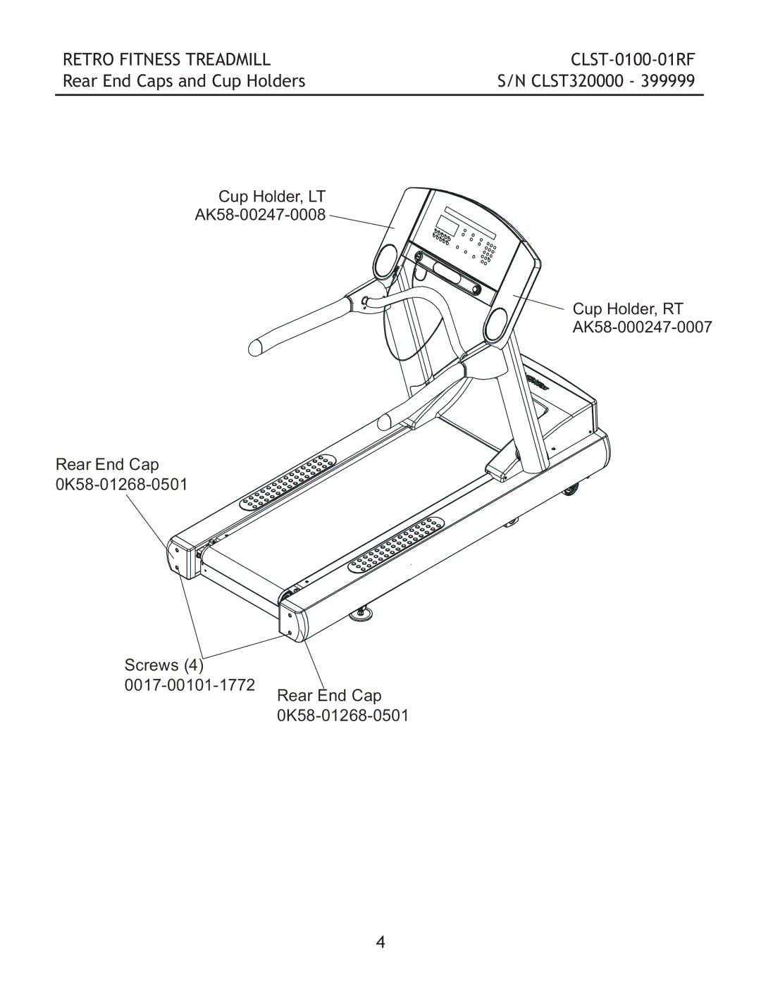 Life Fitness CLST-0100-01RF manual Rear End Caps and Cup Holders 