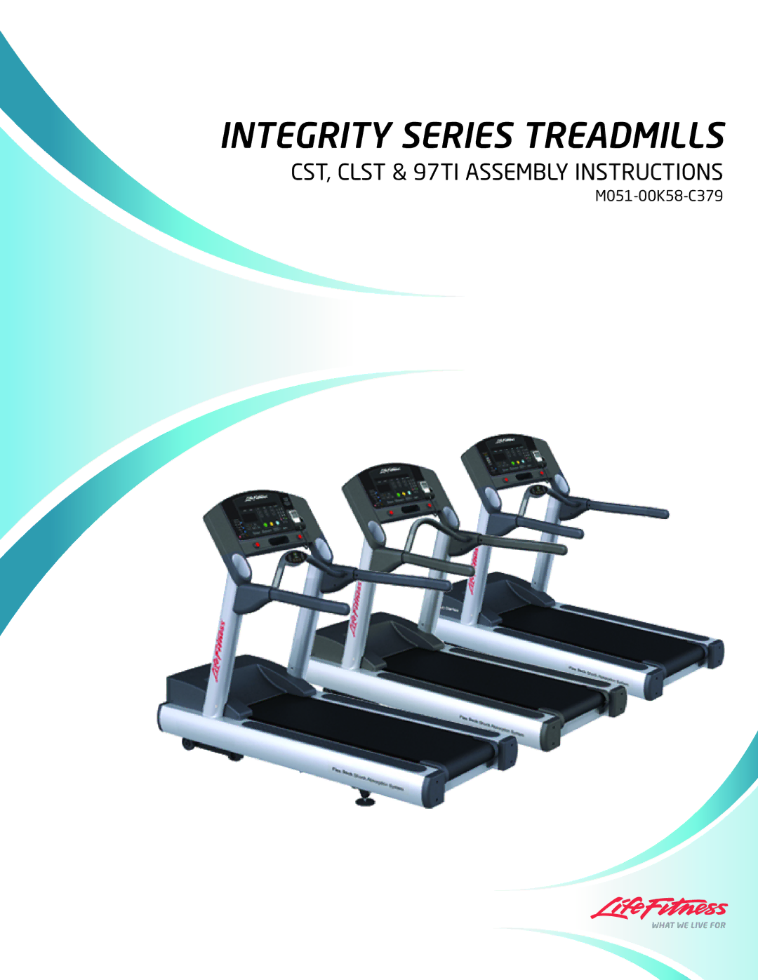 Life Fitness 97Ti, CLST manual Integrity Series Treadmills 