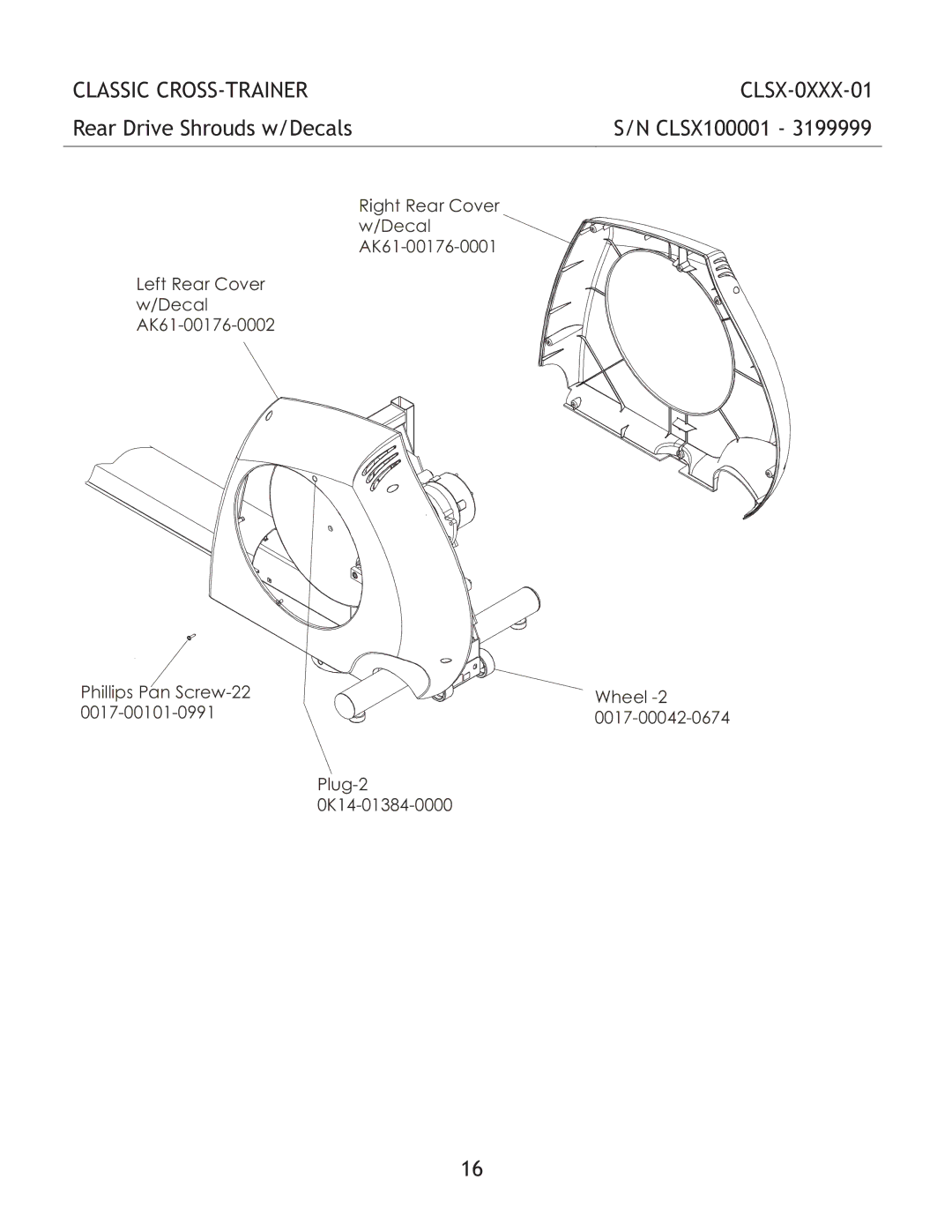 Life Fitness CLSX-0XXX-01 manual Rear Drive Shrouds w/Decals 