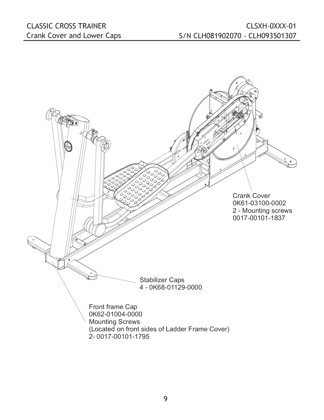 Life Fitness CLSXH-0XXX-01 manual Crank Cover and Lower Caps 