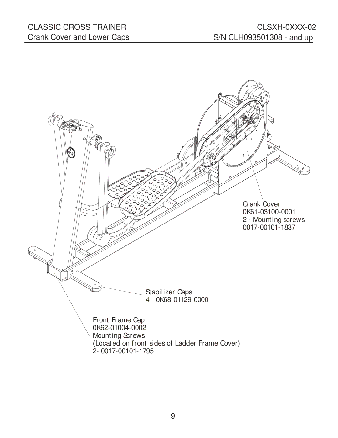 Life Fitness clsxh-oxxx-02 manual Crank Cover and Lower Caps 