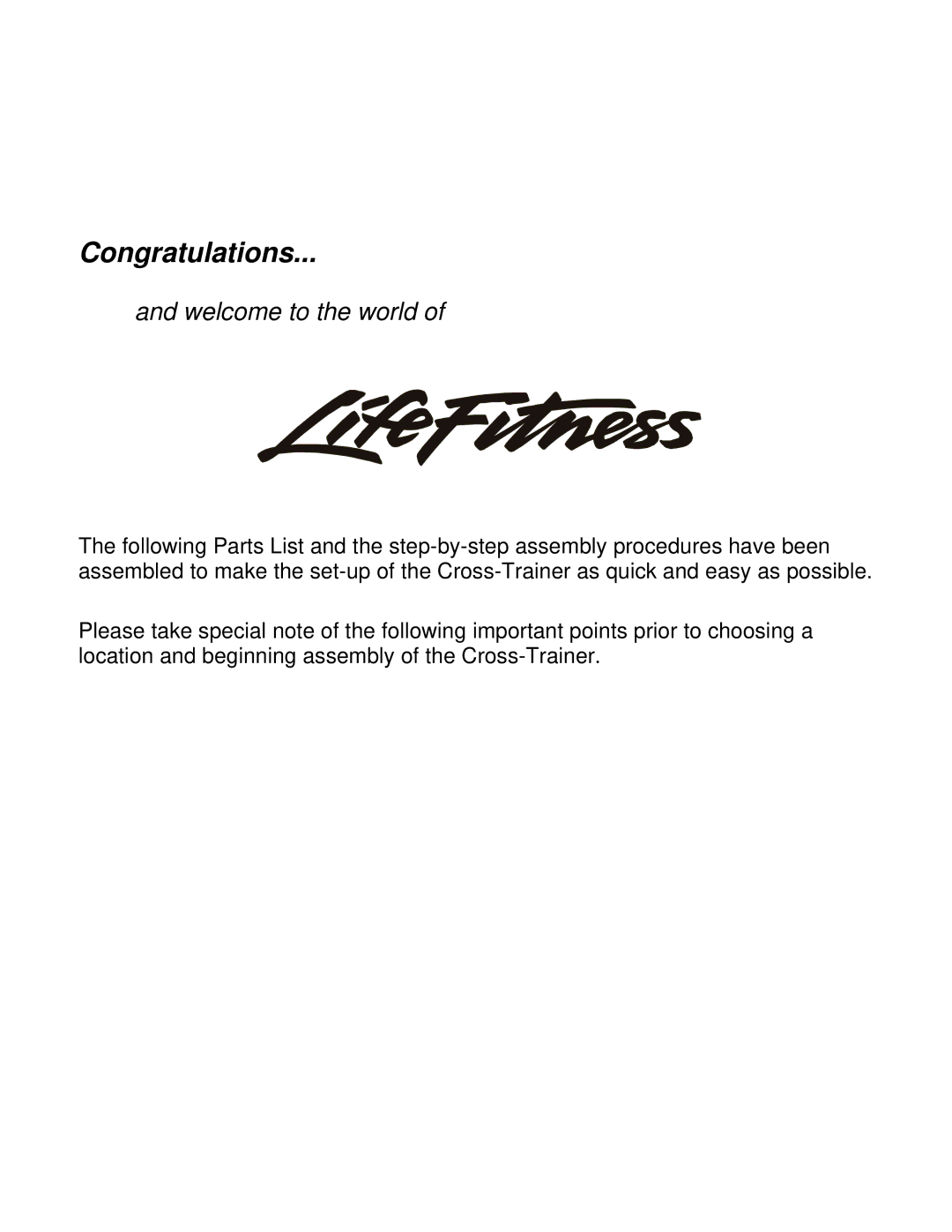 Life Fitness CLSXH manual Congratulations 