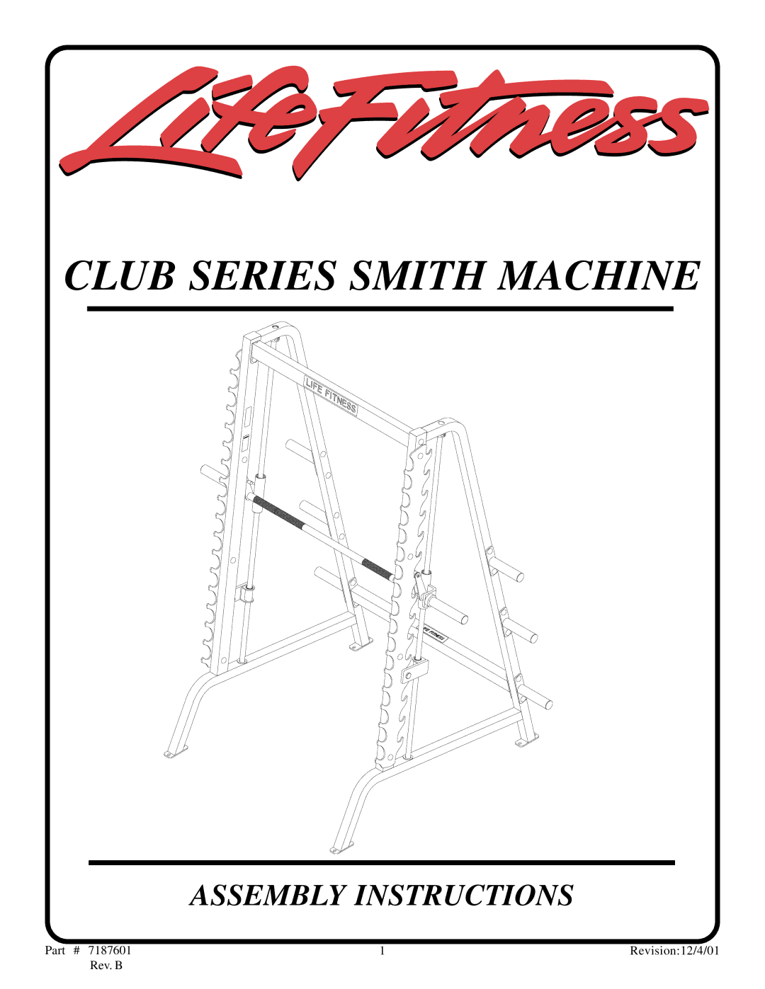 Life Fitness Club Machine manual Club Series Smith Machine 