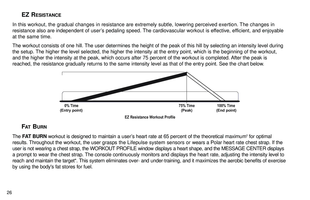 Life Fitness Club Series user manual EZ Resistance, FAT Burn 