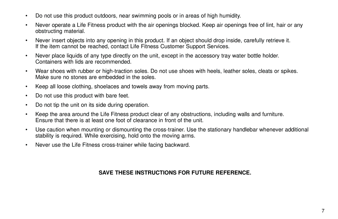 Life Fitness Club Series user manual Save These Instructions for Future Reference 