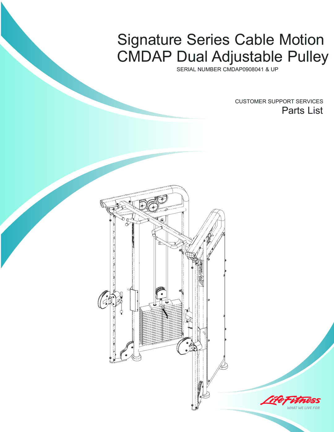 Life Fitness CMDAP manual Signature Series Cable Motion Cmdap Dual Adjustable Pulley 