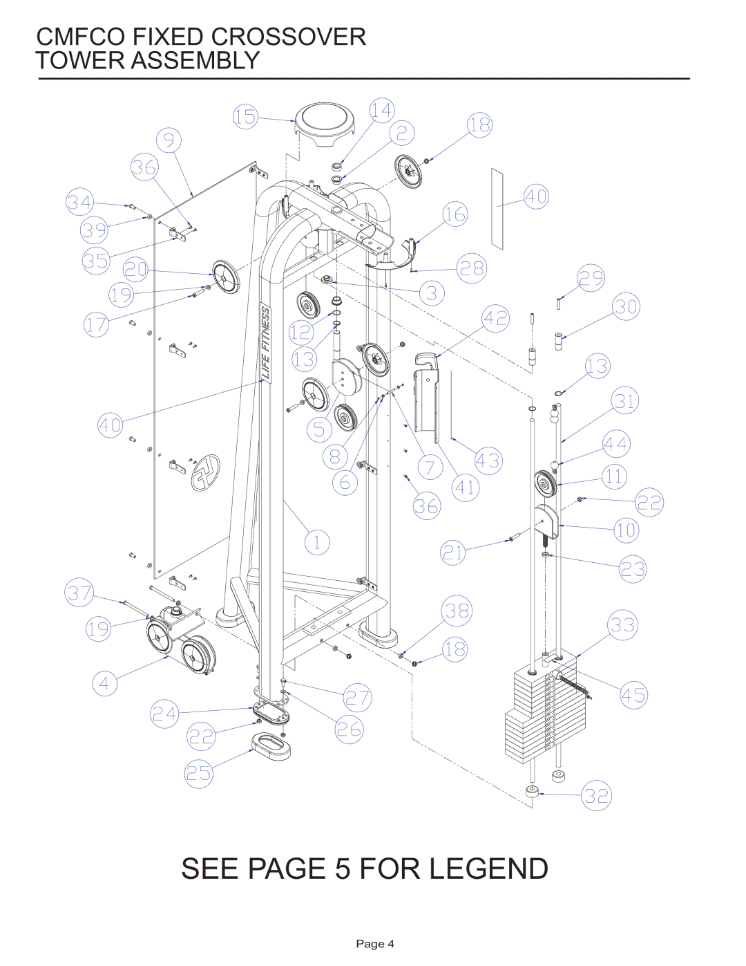 Life Fitness CMFCO manual See page 5 for Legend, Cmfco Fixed Crossover Tower Assembly 