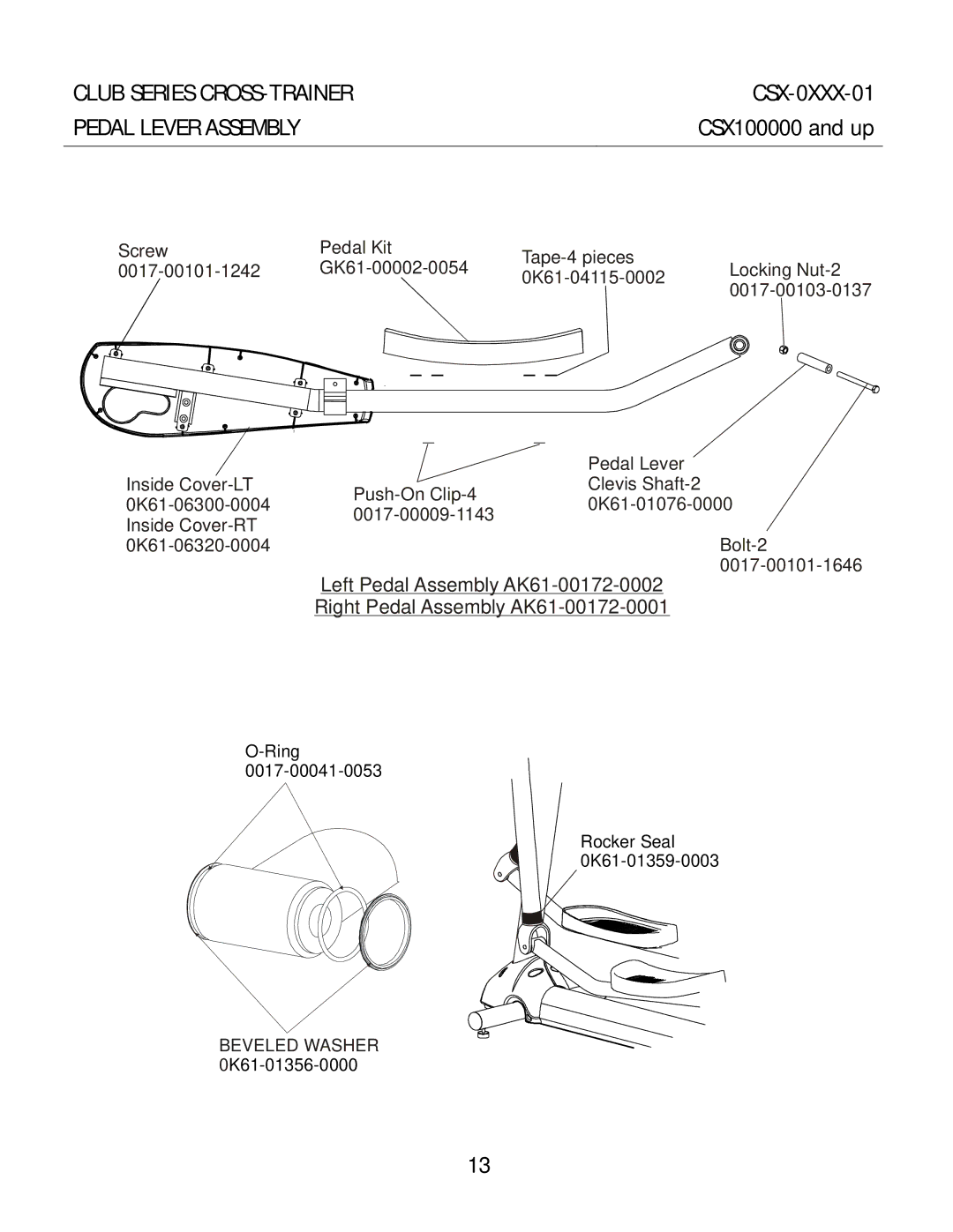 Life Fitness CSX-01 manual Club Series CROSS-TRAINER CSX-0XXX-01 Pedal Lever Assembly 