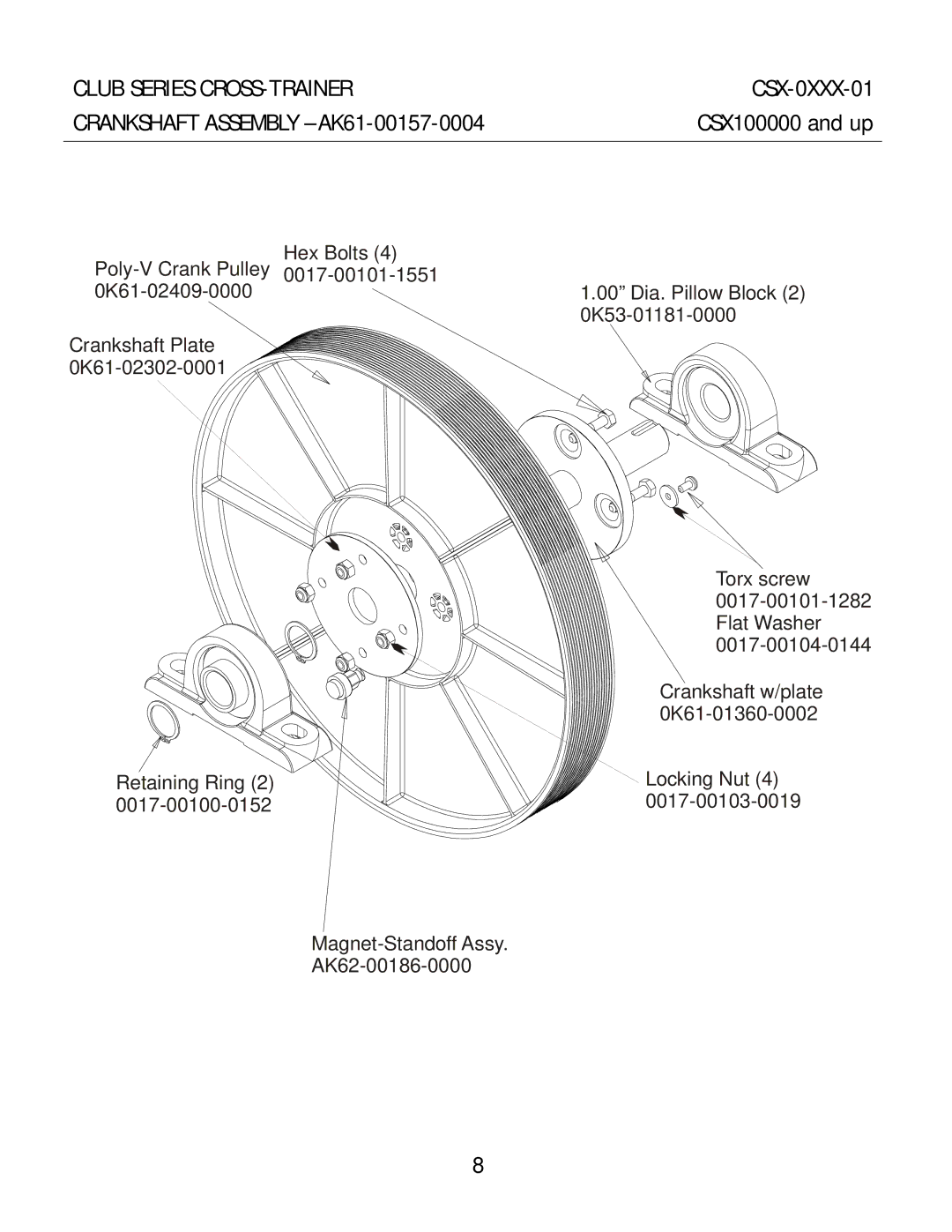 Life Fitness CSX-01 manual Crankshaft Assembly AK61-00157-0004 