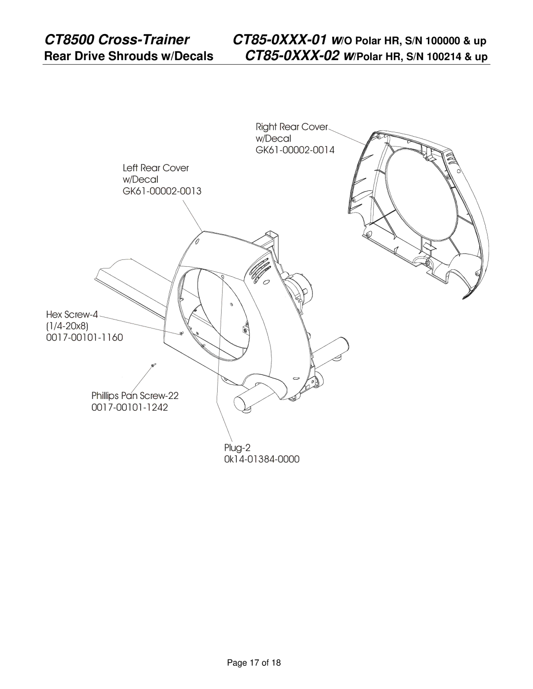 Life Fitness CT85-0XXX-02 service manual Rear Drive Shrouds w/Decals 