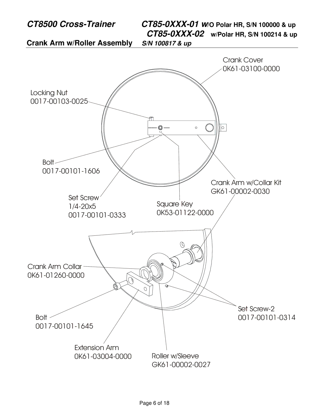 Life Fitness CT85-0XXX-02 service manual Crank Arm w/Roller Assembly, Locking Nut 0017-00103-0025 