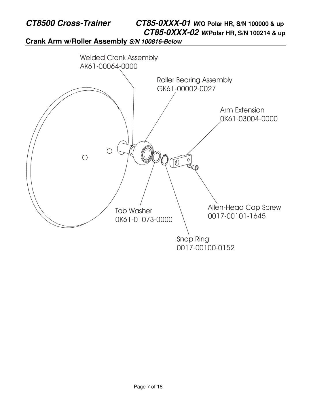 Life Fitness CT85-0XXX-02 service manual Crank Arm w/Roller Assembly S/N 100816-Below 