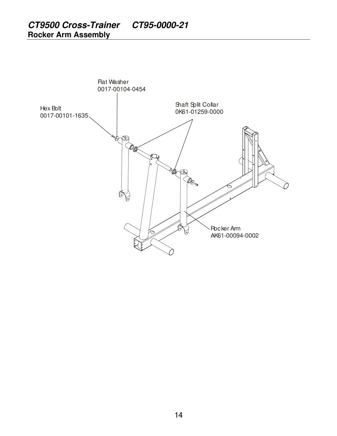 Life Fitness CT95-0000-21 service manual Rocker Arm Assembly 