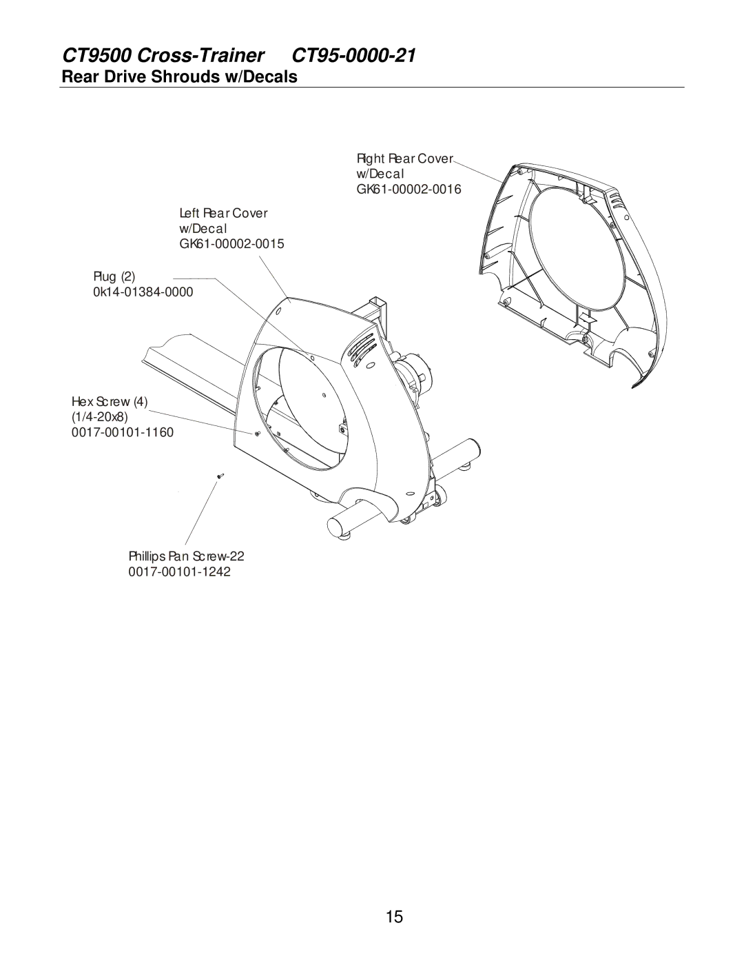 Life Fitness CT95-0000-21 service manual Rear Drive Shrouds w/Decals 