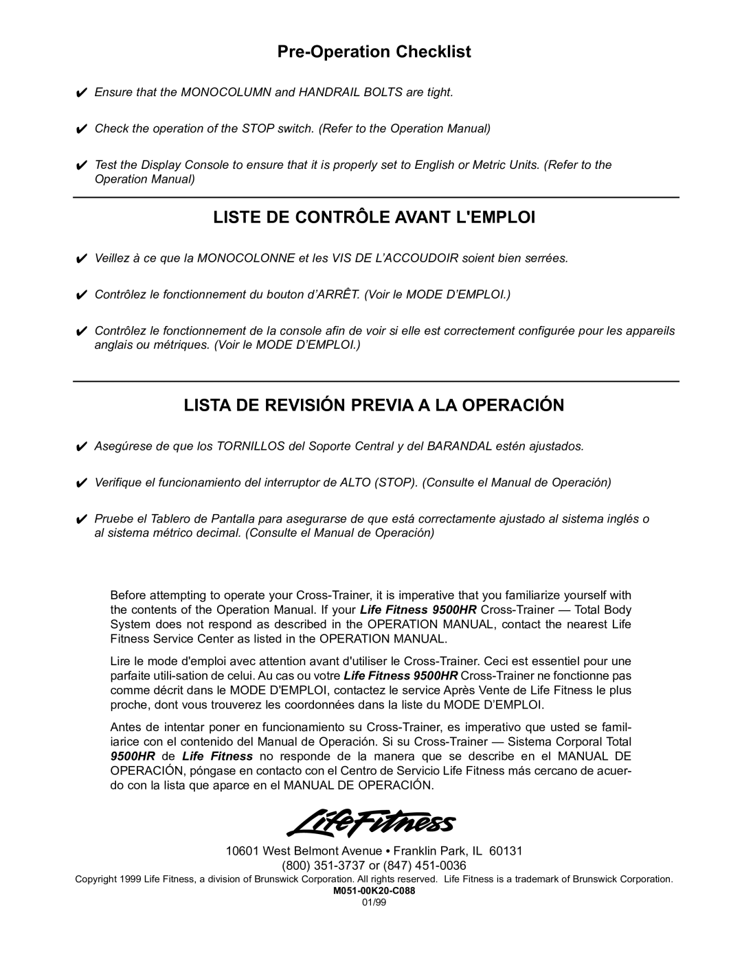 Life Fitness CT9500 installation manual Liste DE Contrôle Avant Lemploi 