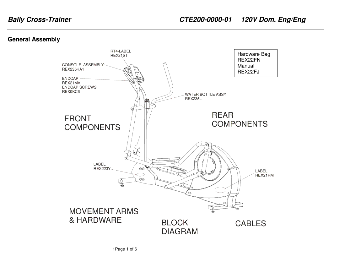 Life Fitness manual Bally Cross-Trainer CTE200-0000-01 120V Dom. Eng/Eng, General Assembly 