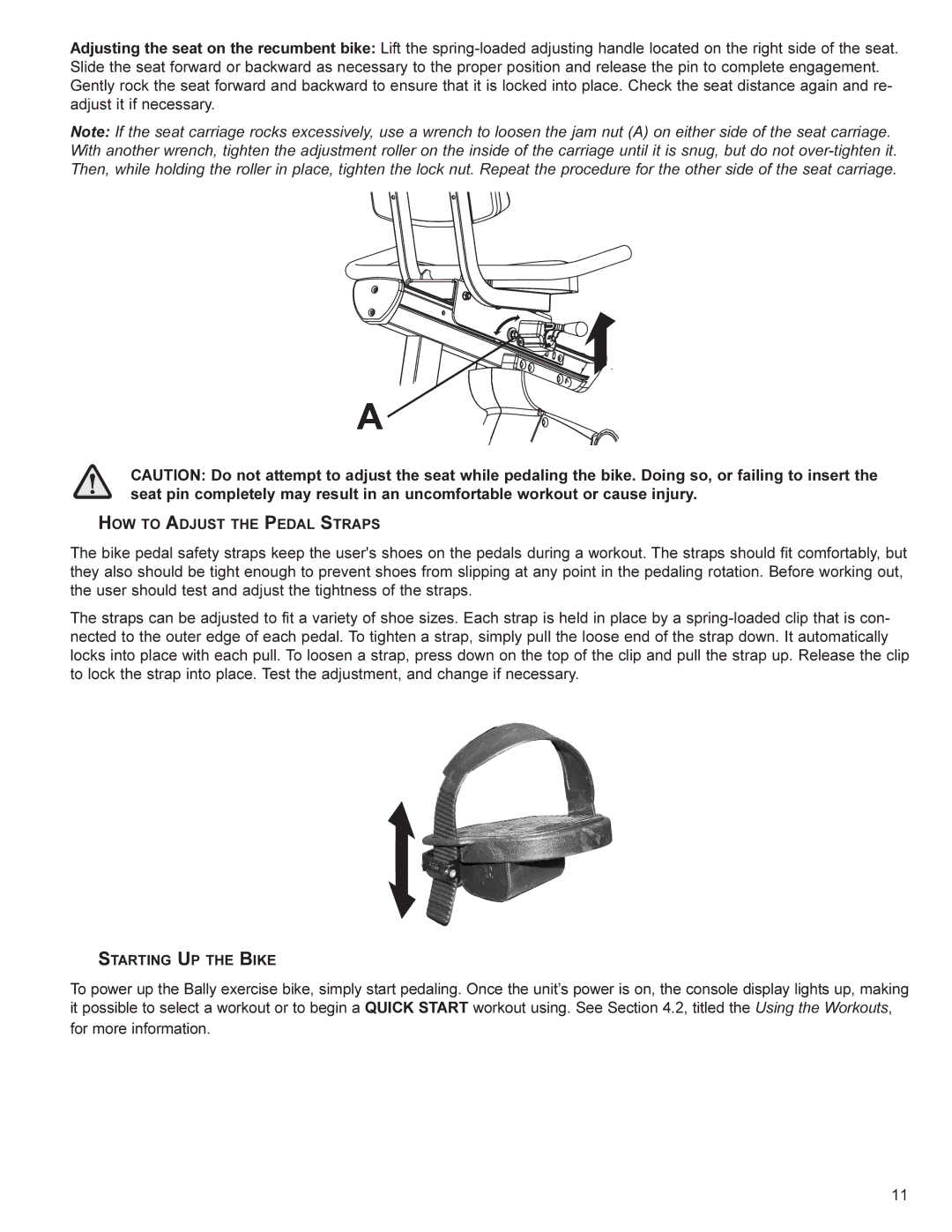 Life Fitness CU300, CR300 user manual HOW to Adjust the Pedal Straps 