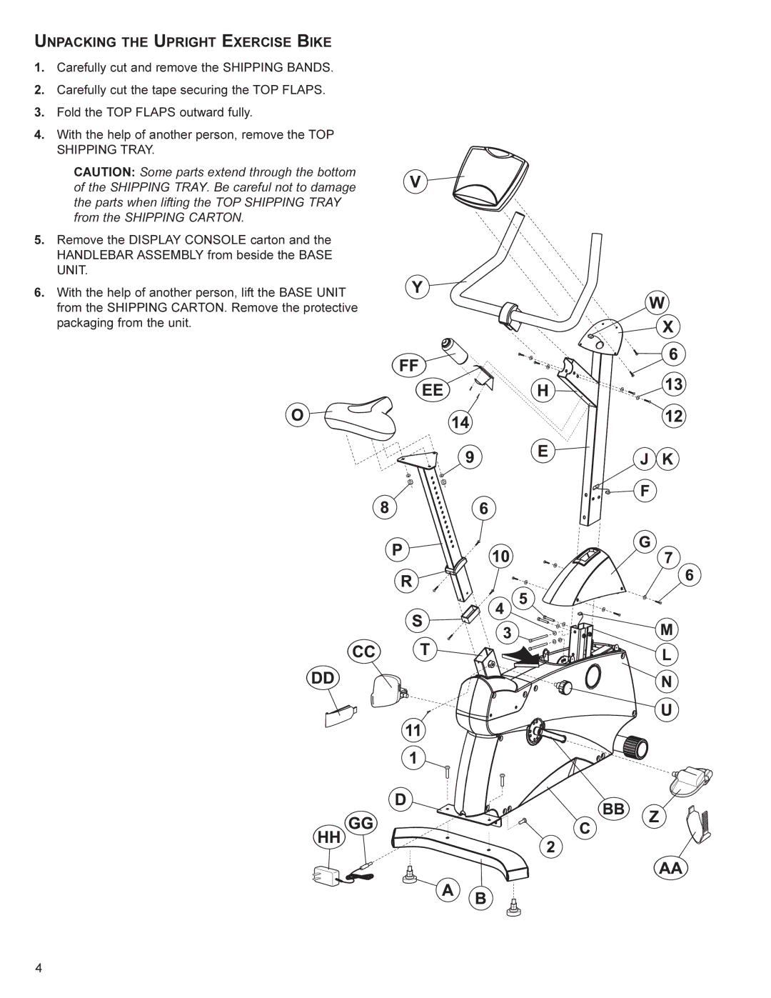 Life Fitness CR300, CU300 user manual Unpacking the Upright Exercise Bike 