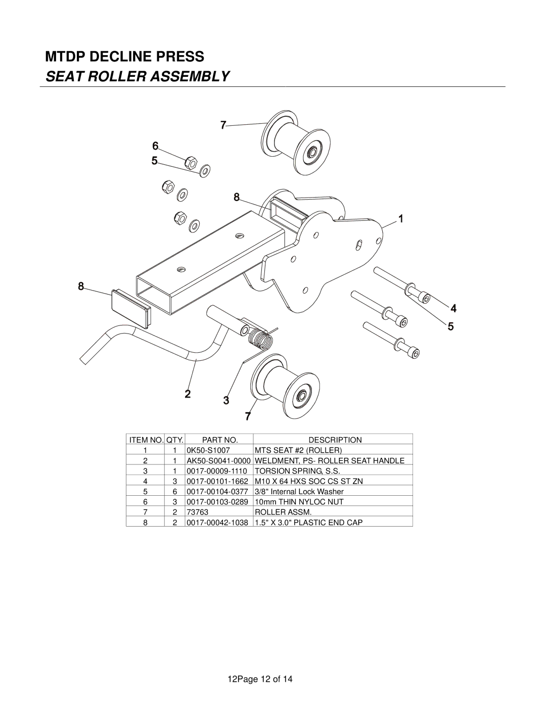 Life Fitness Decline Press manual Seat Roller Assembly 