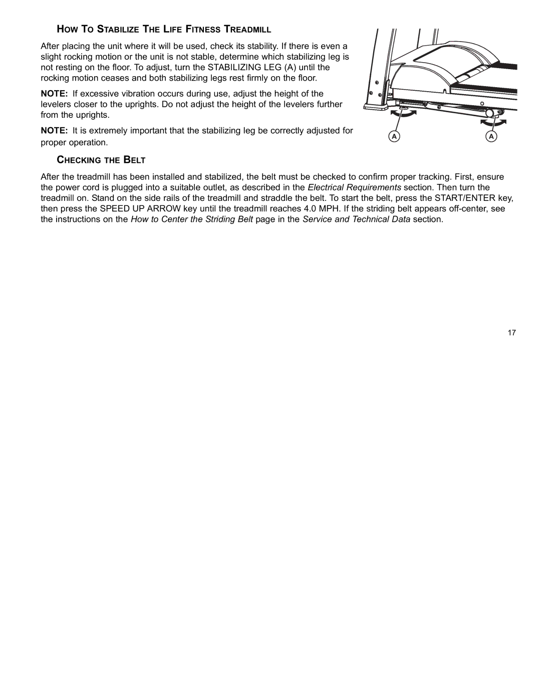 Life Fitness F3 user manual HOW to Stabilize the Life Fitness Treadmill 